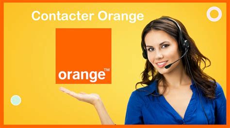 Service client Orange : comment nous contacter